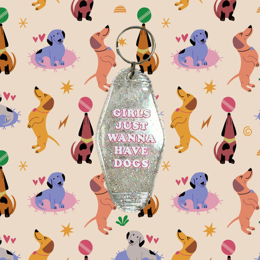 "Girls Just Wanna Have Dogs" Keychain by Companion Candles