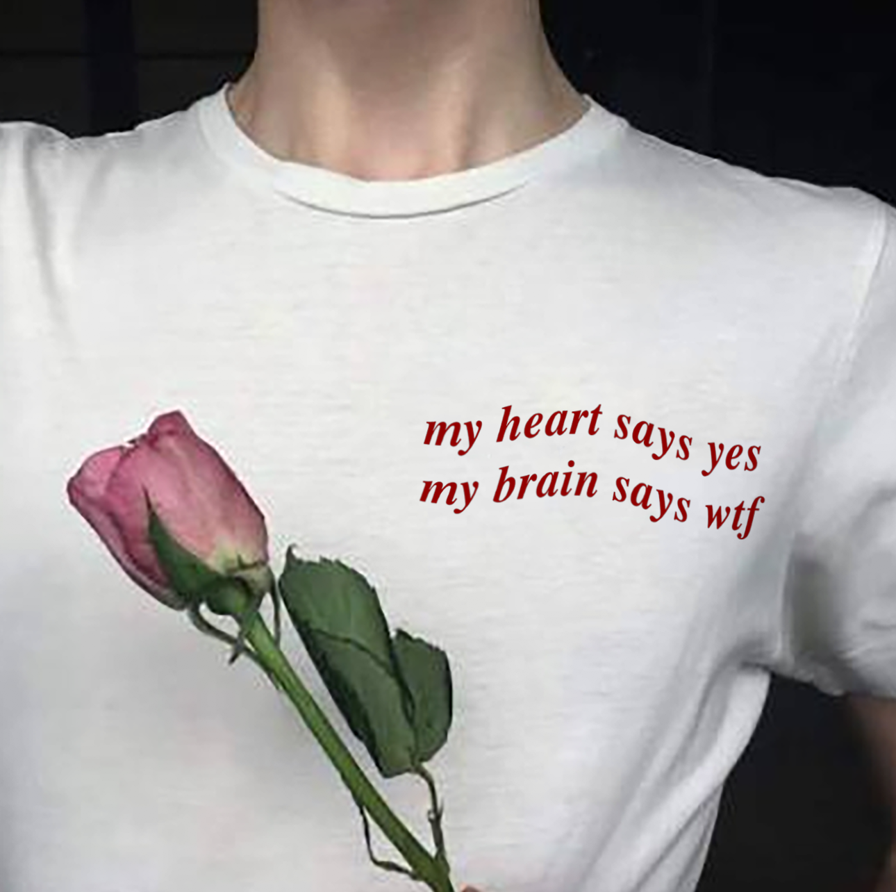 "My Heart Says Yes, My Brain Says WTF" Tee by White Market