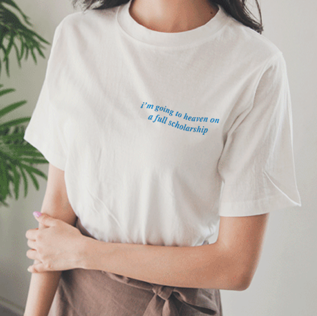 "I'm Going To Heaven On A Full Scholarship" Tee by White Market