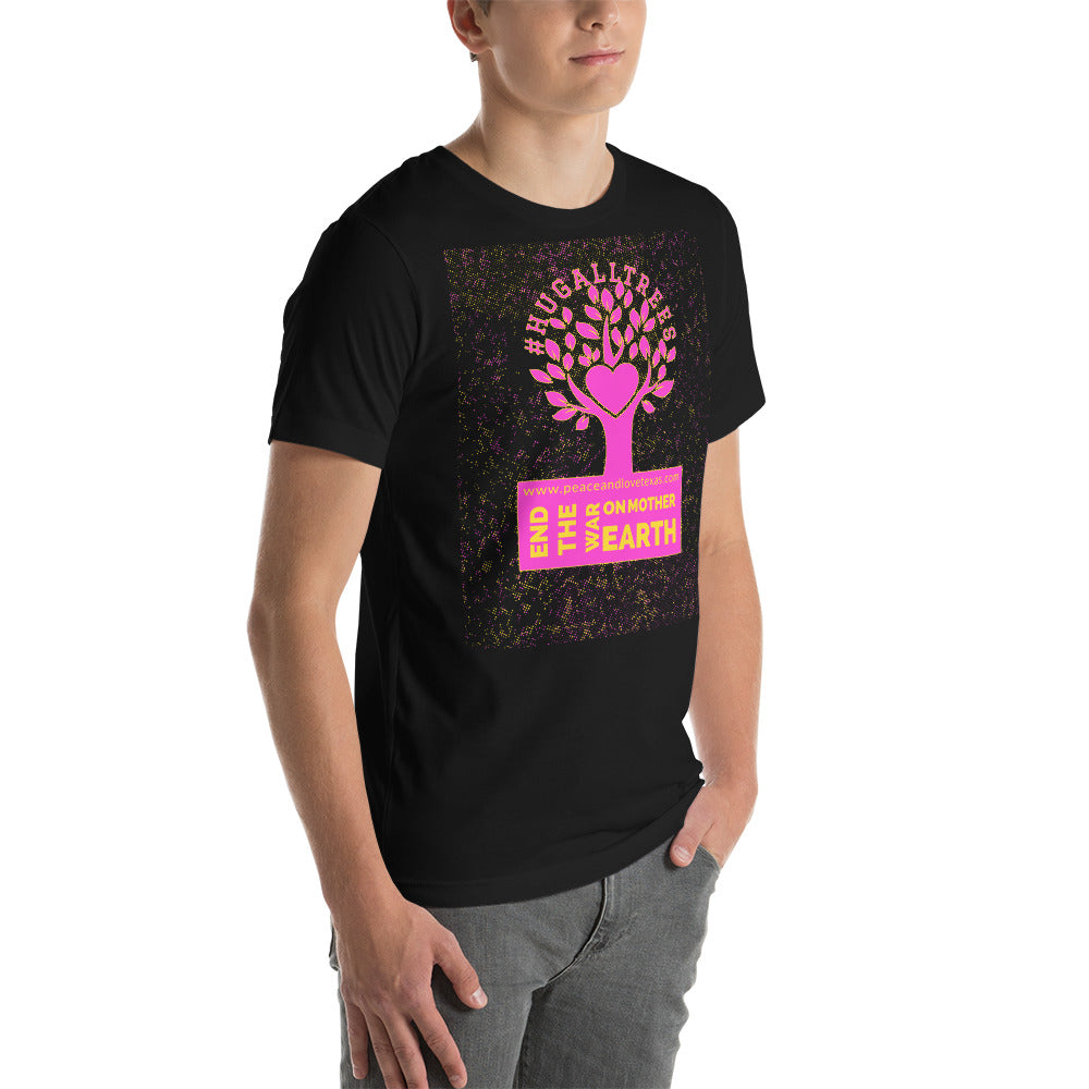 #HugAllTrees Short-Sleeve Unisex T-Shirt by Proud Libertarian